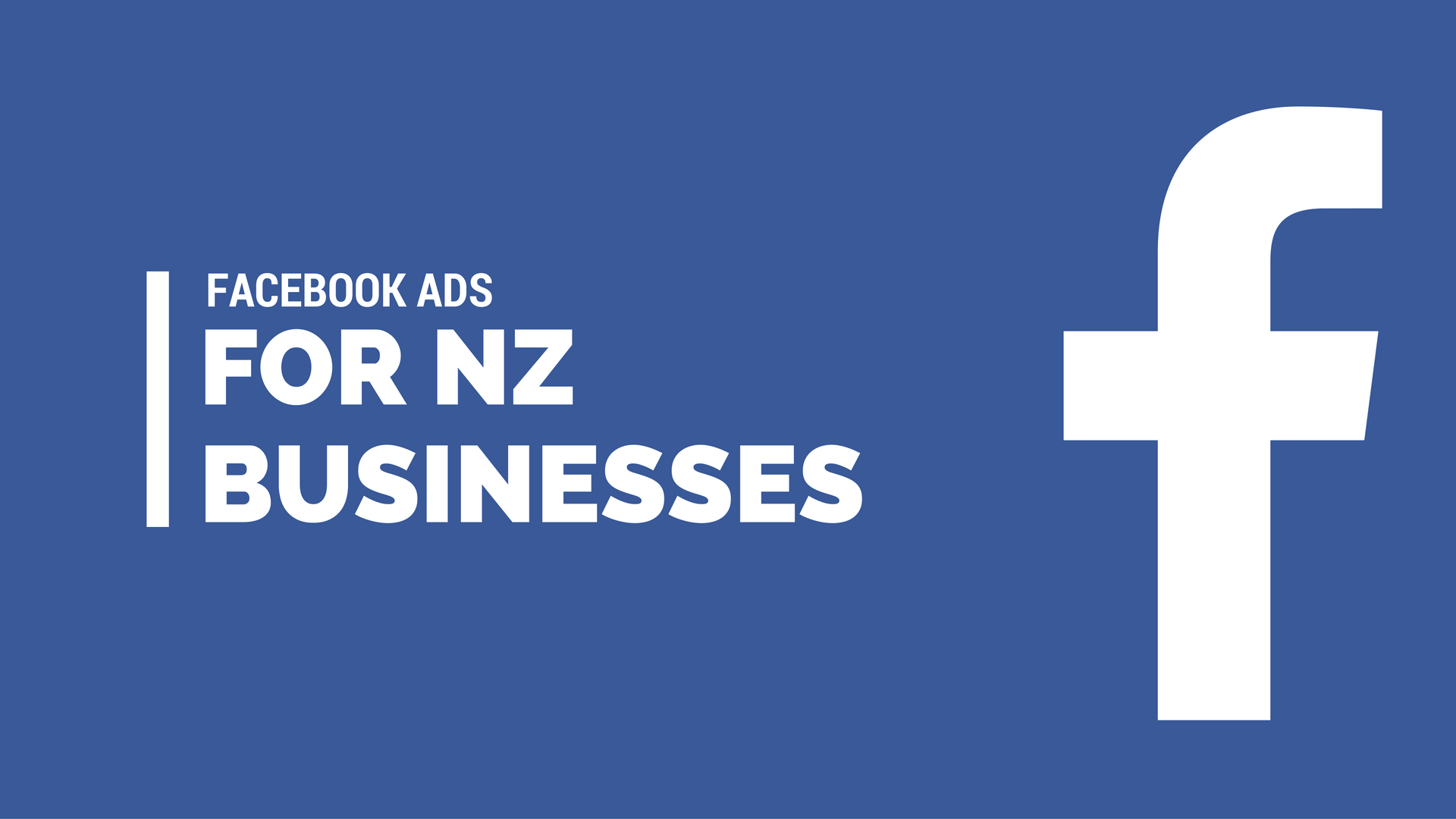 Facebook Ads for NZ Businesses