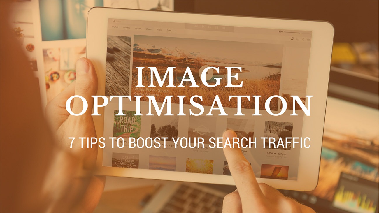 Image Optimisation Tips Banner